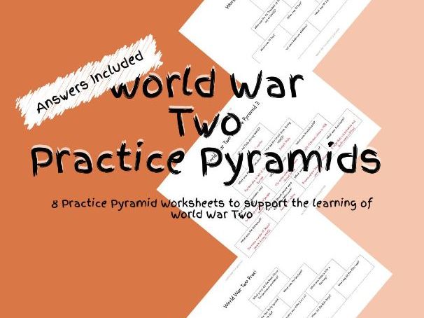 8 History World War Two Practice Pyramid Worksheets PDF