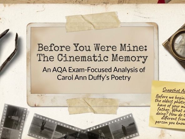 Before You Were Mine by Carol Ann Duffy | AQA Love and Relationships Anthology |