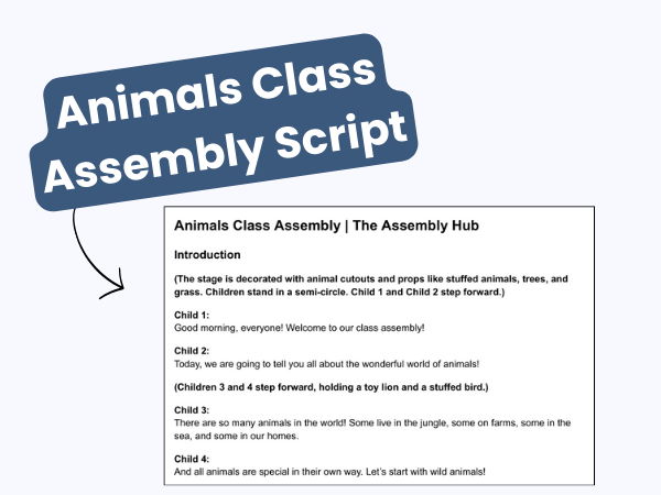 Animals KS1 Class Assembly Script