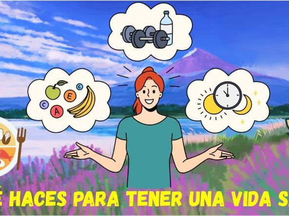 ¿Qué haces par tener una vida sana?