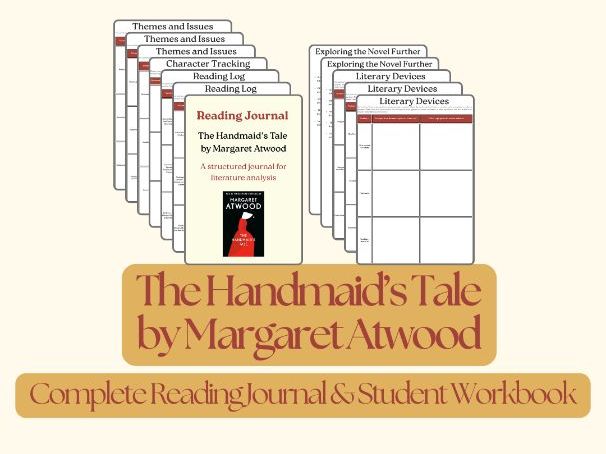 The Handmaid's Tale by Margaret Atwood – Complete Reading Journal & Student Workbook