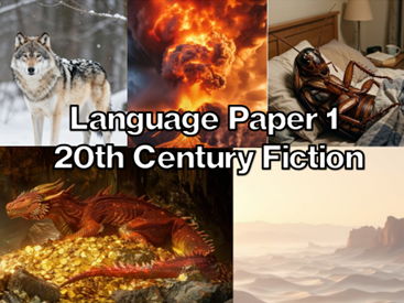 AQA English Language Paper 1 - 20th Century Fiction