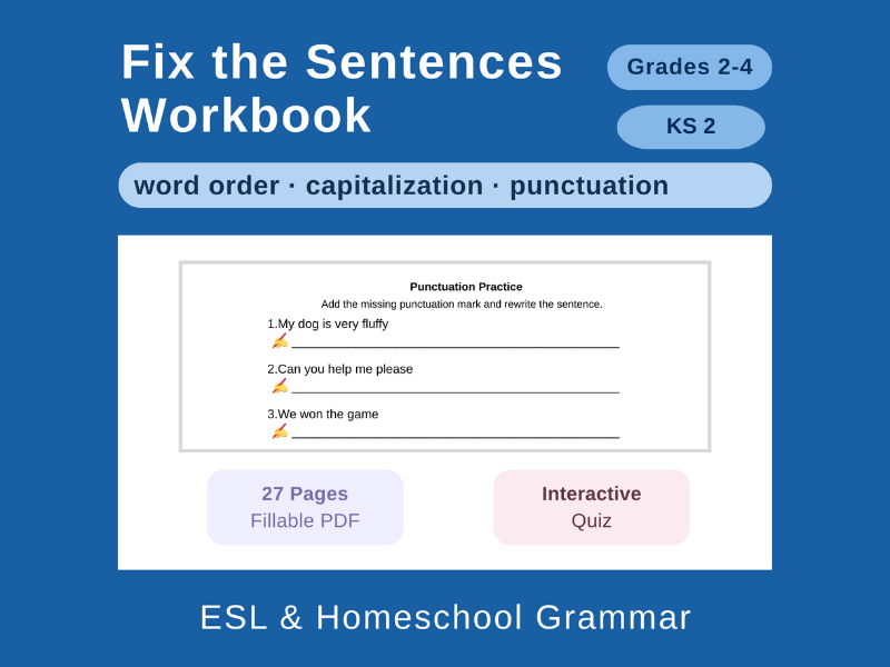 Fix the Sentences: Gr 2-4 / KS2