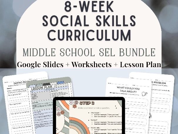 8 Week Social Skills Small Group Curriculum | Middle School | SEL Counseling Curriculum | Lessons, W