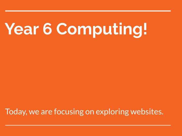 Year 6 Computing | Making websites | Lesson 1 of 6