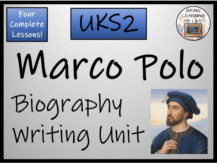 Marco Polo Biography Writing Unit | Year 5 or Year 6 | World Explorers