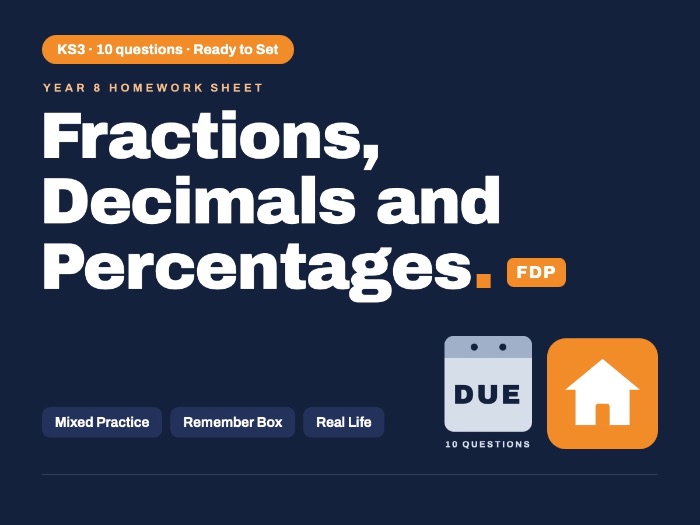 Year 8 Maths | Fractions, Decimals and Percentages (FDP) | Homework