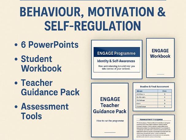 The ENGAGE Programme – Complete 6-Week Behaviour, Motivation & Self-Regulation Intervention