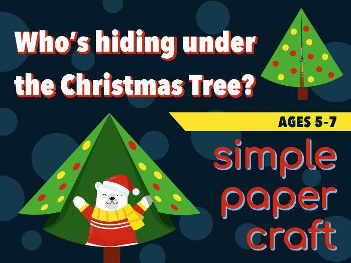 Who’s Hiding Under the Christmas Tree? Simple Surprising Paper Craft