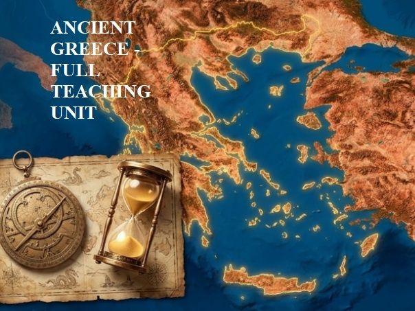 Ancient Greece – Year 7 History Full Teaching Unit (10 Weeks) + Activities