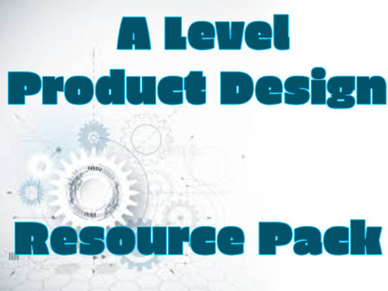 A Level Product Design Full Year 12 Teaching Pack