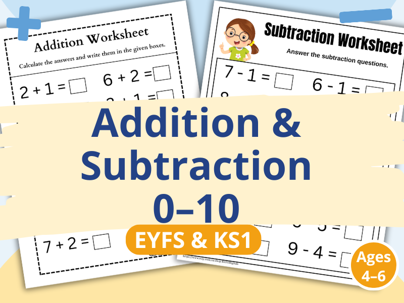 Addition and Subtraction Worksheets 0–10