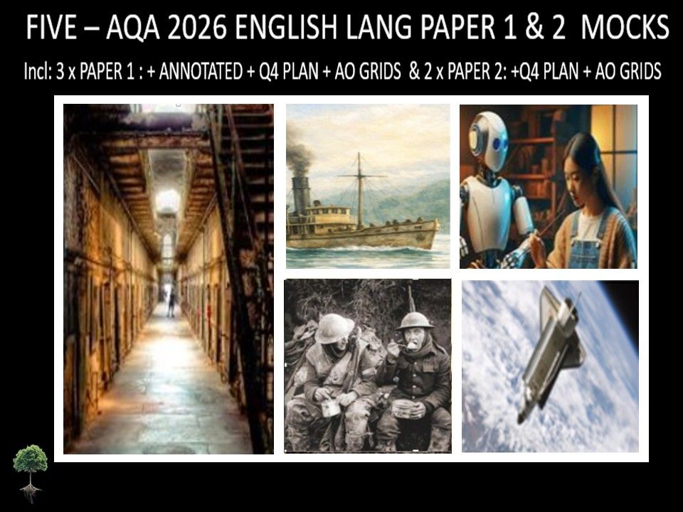 FIVE - AQA PAPER 1 & 2 | 2026 FULL MOCKS | ANNOTATED | Q4 PLAN | AO GRIDS