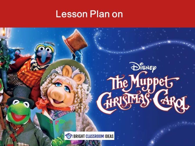 The Muppet Christmas Carol – 2-Hour Lesson Plan & Student Worksheet