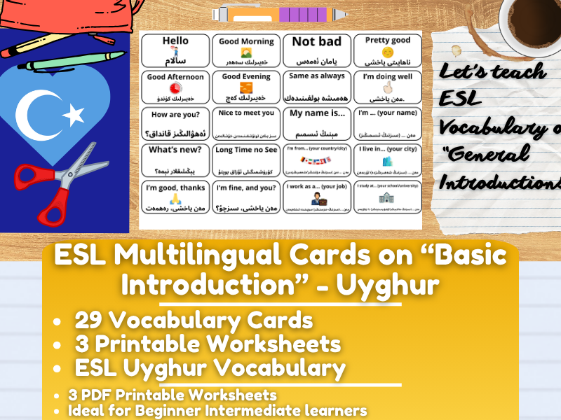 ESL Multilingual Vocabulary Flashcards - General Introductions - Uyghur