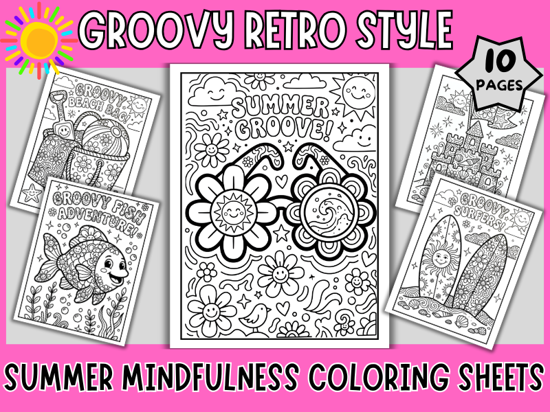 Summer Mindfulness Coloring Pages - End of Term Activities - Groovy Retro Style