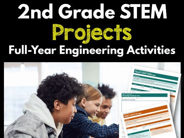 2nd Grade STEM Projects | Full-Year Engineering Activities