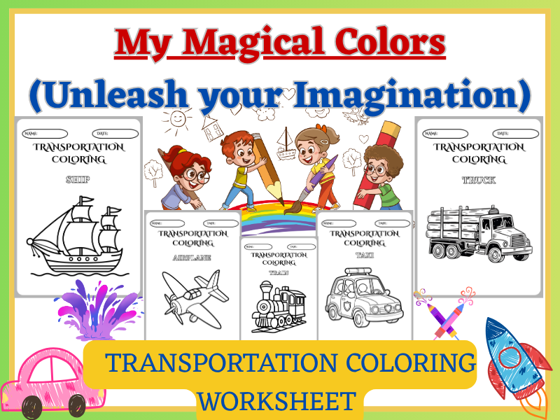 Art & Coloring worksheet – Creative Fun for Students (TRANSPORTATION).