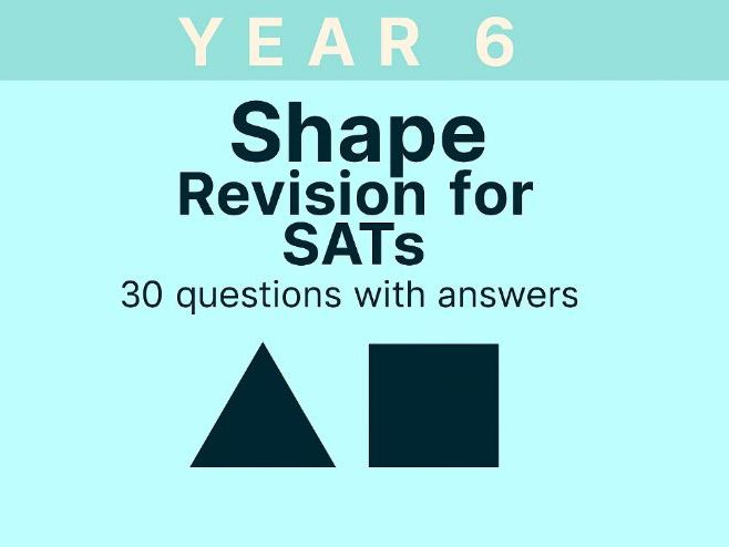 Year 6 Maths Revision for SATs: Shape Reasoning | 30 Questions with Answers