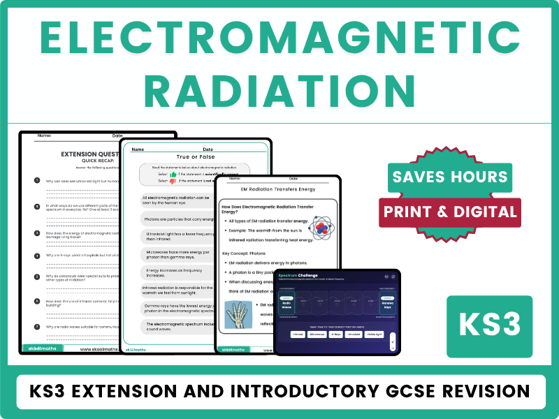 Electromagnetic Spectrum Worksheets & Interactive Game | KS3 Science