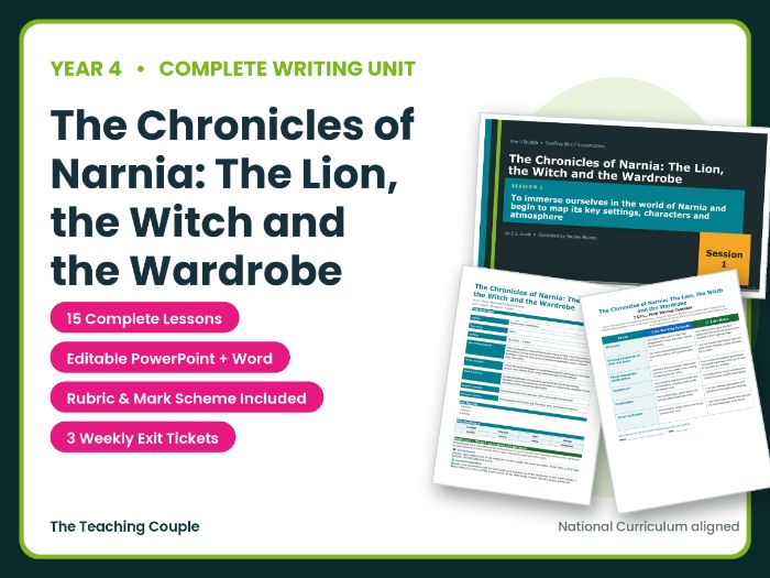 The Chronicles of Narnia: The Lion, the Witch and the Wardrobe | Year 4 English Unit | 15 Lessons