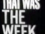 That was the Week that Was