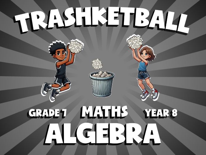 Algebra TRASHKETBALL Maths Game | No-Prep Year 8 Review Activity