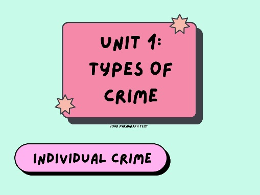 Criminology Unit 1 AC Key words