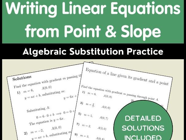 Writing Linear Equations from Point & Slope | Algebraic Substitution Practice