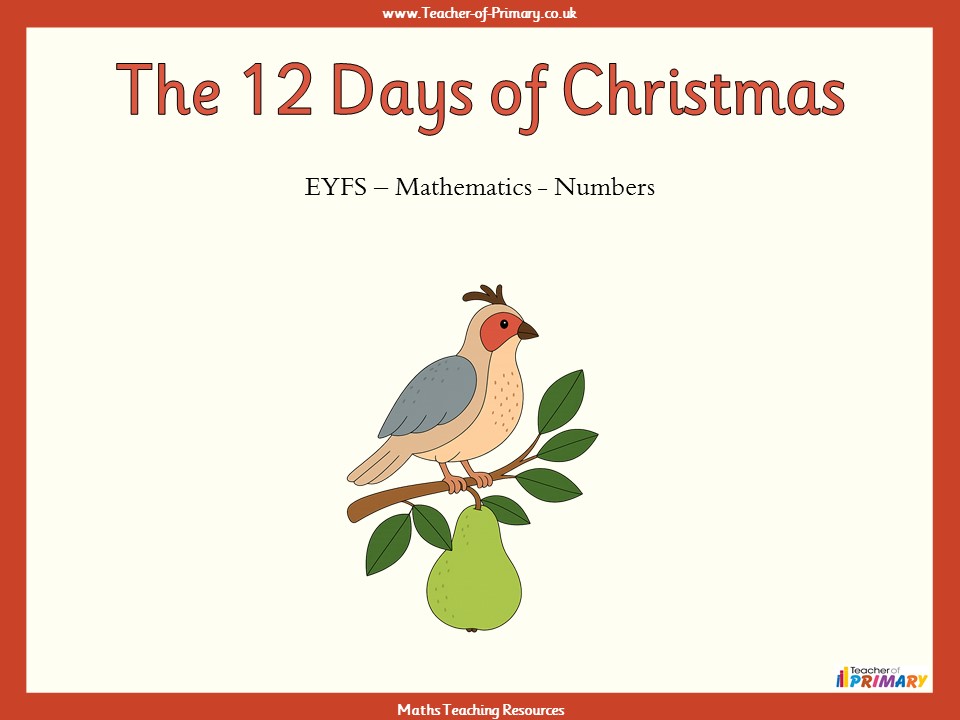 The 12 Days of Christmas - EYFS