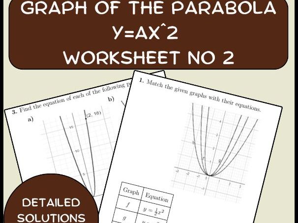 Graph of the parabola y=ax^2 worksheet no 2 (with solutions)