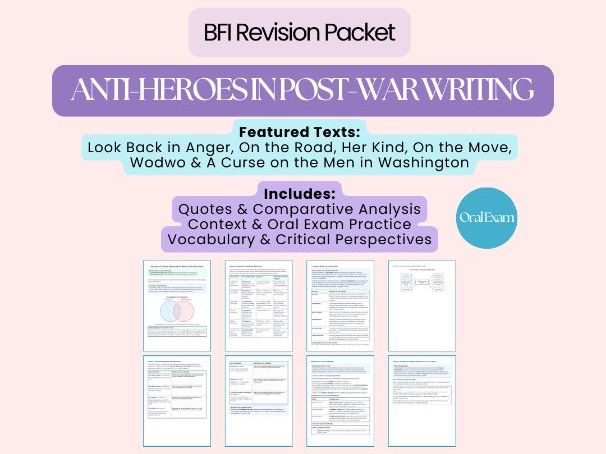 BFI Oral Exam Revision Pack – KI n°2: Heroes, Villains & Anti-Heroes in Post-War Writing