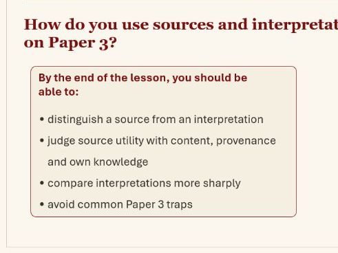 Edexcel GCSE History Exam Technique: Lesson 4- Paper 3