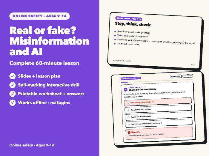 Online Safety Lesson: Fake News, Misinformation & AI Deepfakes | Slides, Drill, Worksheet | 9-14