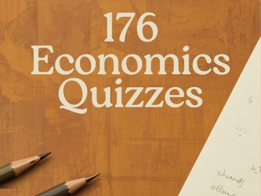 176 Economics quizzes - Edexcel A
