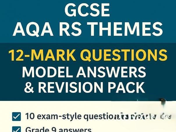 GCSE AQA RS Themes: 12-Mark Questions, Answers & Revision Tools 2026