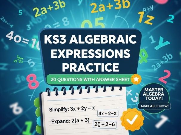 KS3 Algebraic Expressions Practice – 20 Questions with Answer Sheet