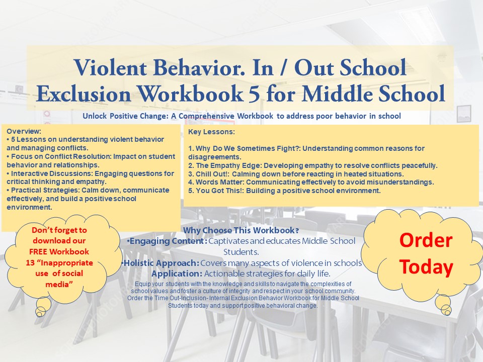 In / Out School Suspension Workbook 5. Violent Behavior. (Middle School)