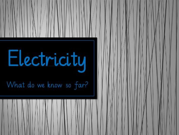 Electricity Unit - Year 4