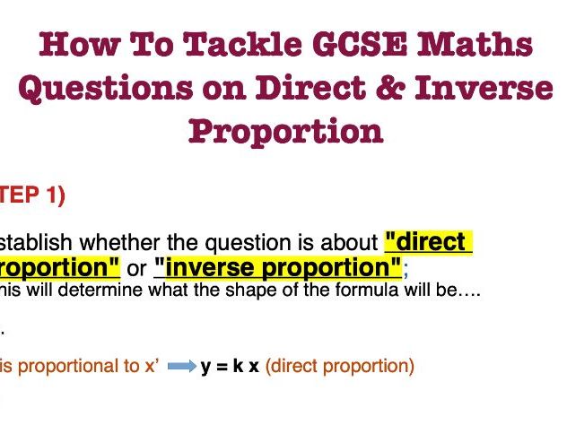 Steps-By-Step Guide For Solving Direct & Inverse Proportion Questions