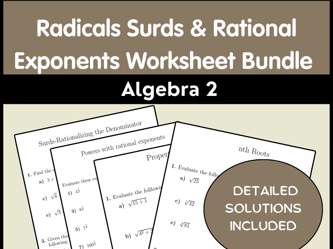 Radicals Surds & Rational Exponents Worksheet Bundle | Algebra 2