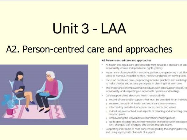 AAQ Health and Social Care - Pearson BTEC L3 Unit 3 - A2. Person-Centred Care and Approaches