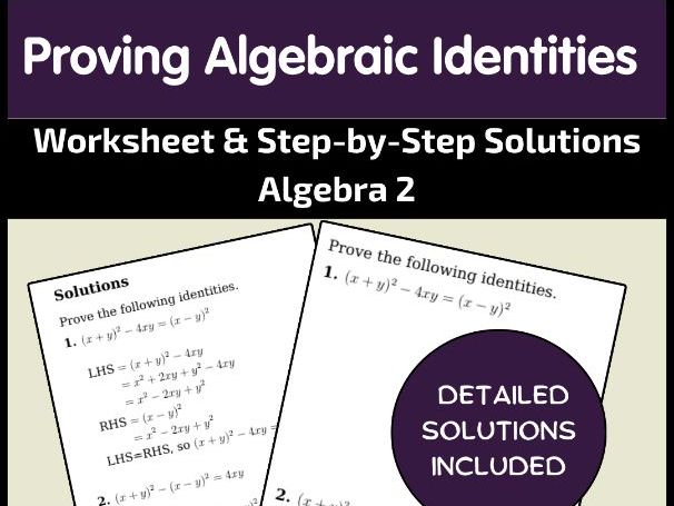 Proving Algebraic Identities Worksheet & Step-by-Step Solutions | Algebra 2