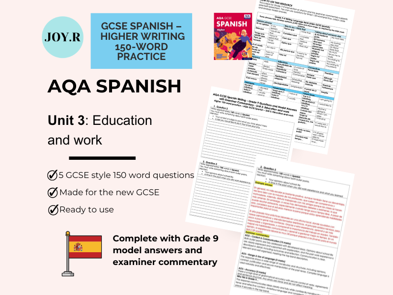 Unit 3: Education and work - Higher 150 Word Writing Practice (Grade 7–9)-AQA GCSE Spanish