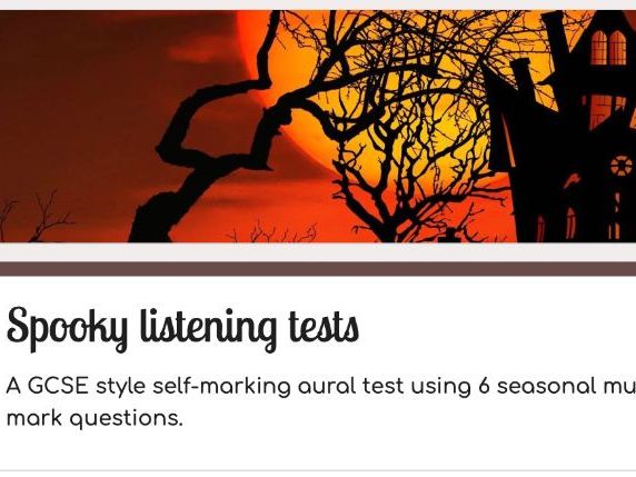 Spooky listening tests - GCSE Music