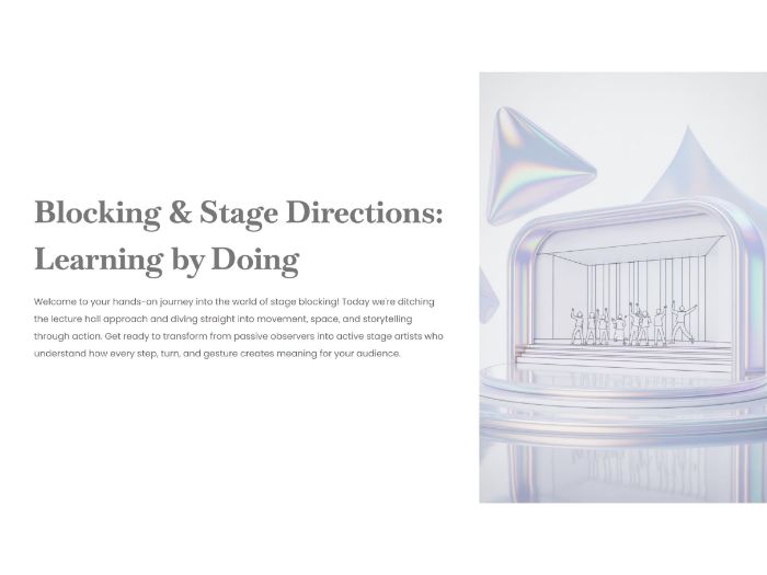 Blocking & Stage Directions: Drama Exercises