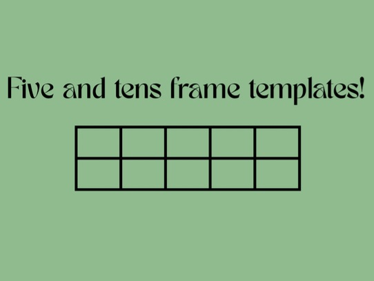 Five and tens frames templates