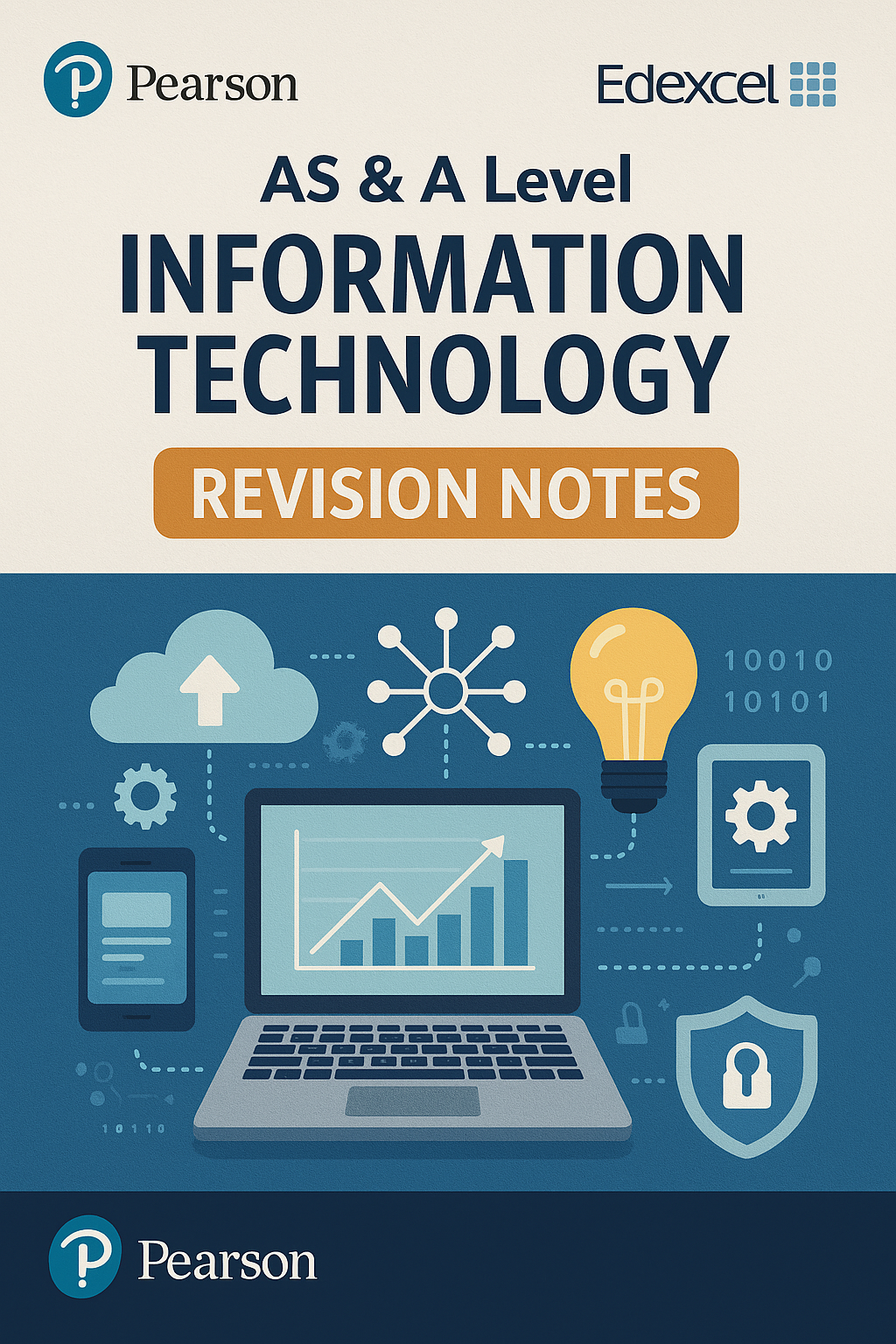 Pearson Edexcel AS & AL Information Technology Revision Notes
