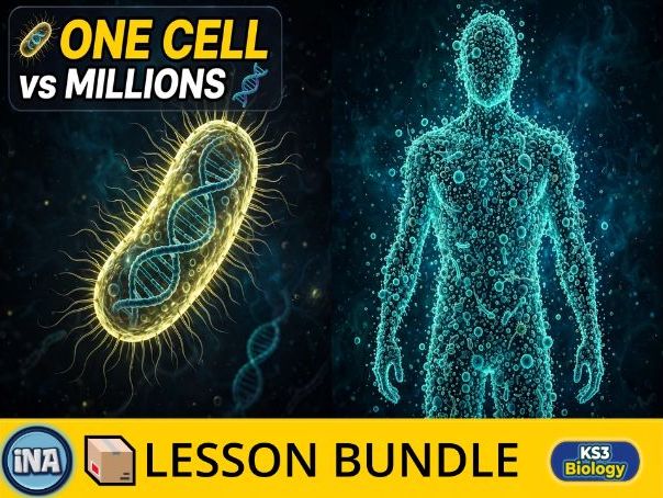 Multicellular and Unicellular Organisms - Complete KS3 Biology Lesson Pack