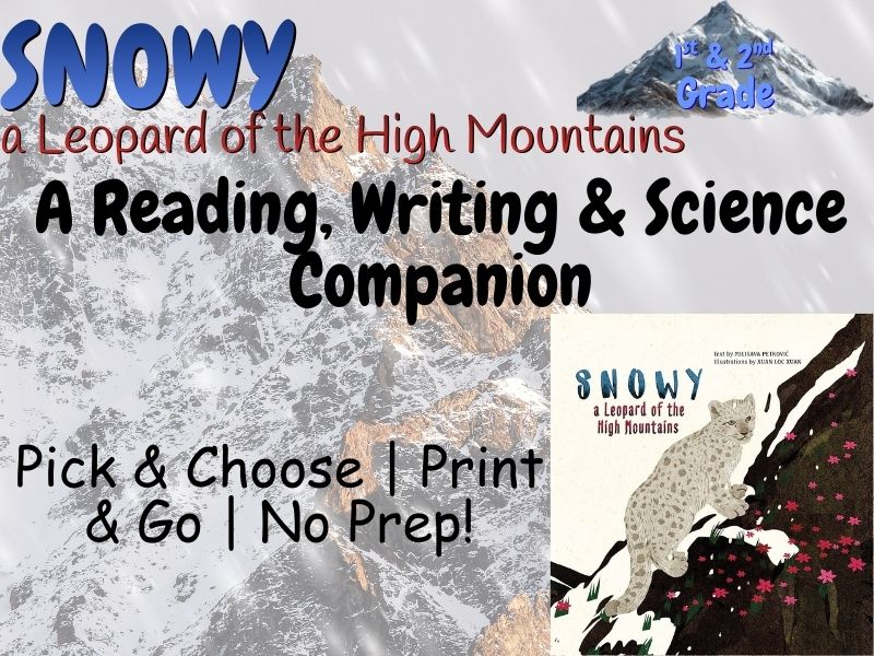 Snowy: A Leopard of the High Mountains Grades 1-2 Companion Materials